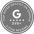 Badge that reads top rated dentist on Google over 350 5 star reviews